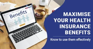 How to Use Your Health Insurance Effectively