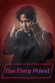 The Fiery Priest (2019)