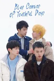 Blue Canvas of Youthful Days (2024)